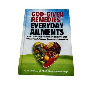 God-Given Remedies for Everyday Ailments Hardcover Book